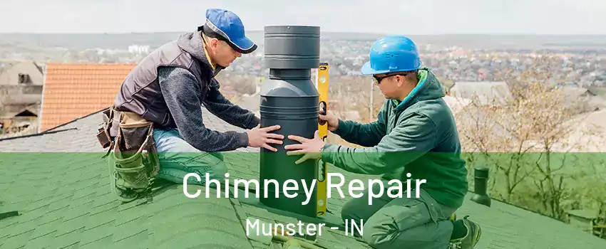  Chimney Repair Munster - IN