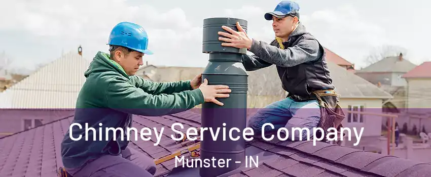  Chimney Service Company Munster - IN