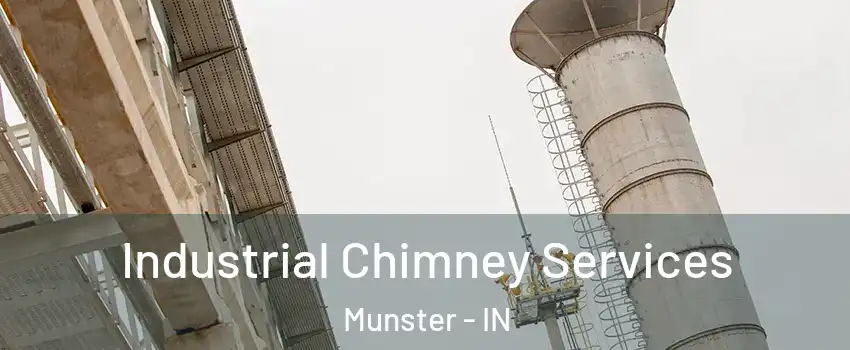  Industrial Chimney Services Munster - IN
