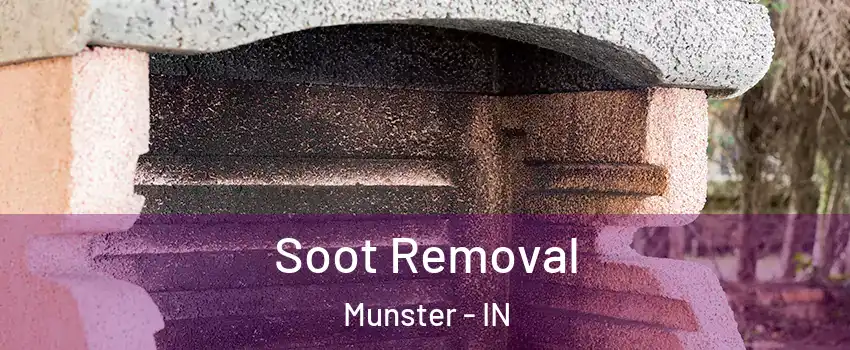  Soot Removal Munster - IN